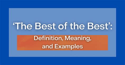 best of the best meaning.